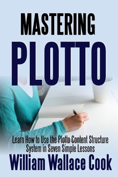 Mastering Plotto - Cook, William Wallace