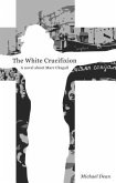 The The White Crucifixion