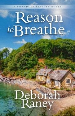 Reason to Breathe - Raney, Deborah