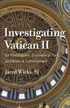 Investigating Vatican II - Wicks, Jared