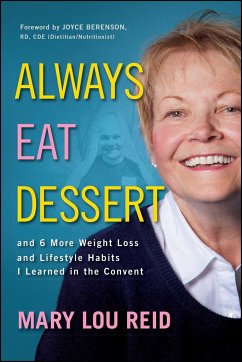 Always Eat Dessert... - Reid, Mary Lou