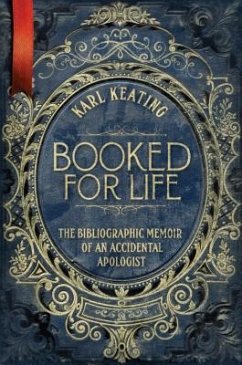Booked for Life: The Bibliogra - Keating, Karl