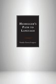 Heidegger's Path to Language