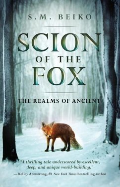 Scion of the Fox - Beiko, S M