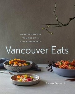 Vancouver Eats - Sasvari, Joanne