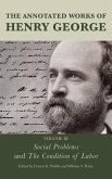 The Annotated Works of Henry George