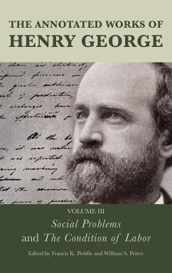 The Annotated Works of Henry George