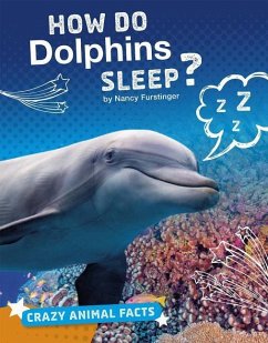 How Do Dolphins Sleep? - Furstinger, Nancy