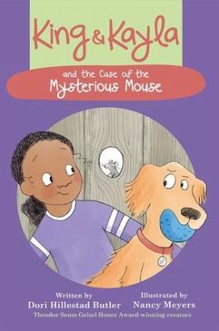 King & Kayla and the Case of the Mysterious Mouse - Butler, Dori Hillestad