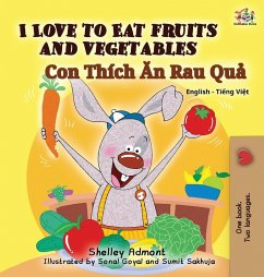 Cover I Love to Eat Fruits and Vegetables (Bilingual Vietnamese Kids Book)