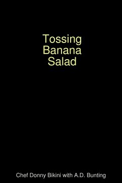 Tossing Banana Salad - Bunting, A. D.