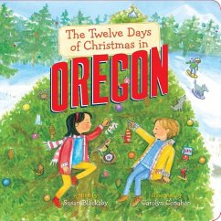 The Twelve Days of Christmas in Oregon - Blackaby, Susan