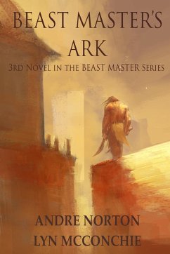 Beast Master's Ark - Norton, Andre; Mcconchie, Lyn