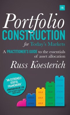 Portfolio Construction for Today's Markets - Koesterich, Russ
