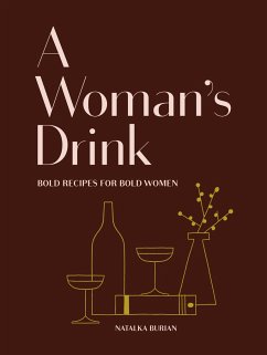 A Woman's Drink - Burian, Natalka; Schneider, Scott