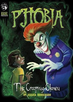 The Creeping Clown: A Tale of Terror - Gunderson, Jessica