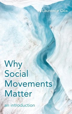 Why Social Movements Matter - Cox, Laurence