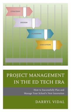 Project Management in the Ed Tech Era - Vidal, Darryl