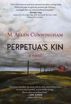 Perpetua's Kin - Cunningham, M. Allen