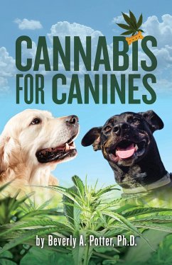 Cannabis for Canines - Potter, Beverly A