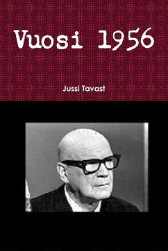 Vuosi 1956 - Tavast, Jussi