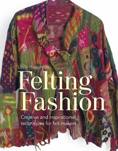Felting Fashion - Houghton, Lizzie