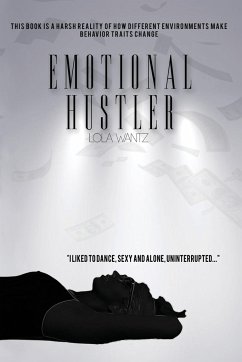 Emotional Hustler - Wantz, Lola