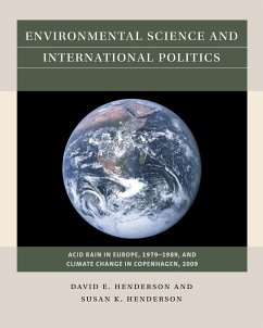 Environmental Science and International Politics - Henderson, David E.; Henderson, Susan K.