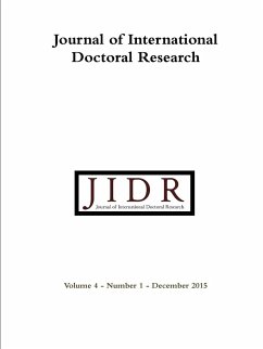 Journal of International Doctoral Research (JIDR) Volume 4, Number 1, December 2015 - Warner-Søderholm, Gillian; Joynt, Pat; Gottschalk, Petter