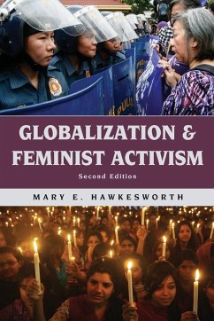 Globalization and Feminist Activism - Hawkesworth, Mary E.