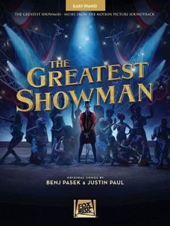 The Greatest Showman, For Easy Piano - Pasek, Benj;Paul, Justin