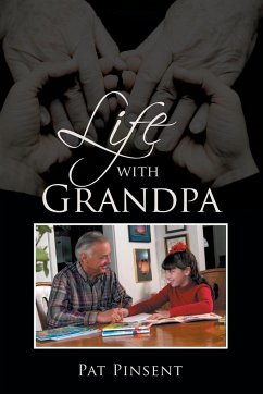 Life with Grandpa - Pinsent, Pat