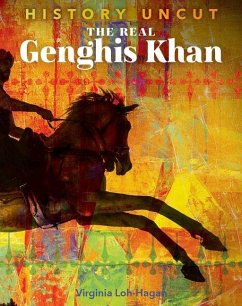 The Real Genghis Khan - Loh-Hagan, Virginia