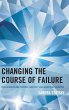 Changing the Course of Failure - Bild 1