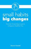 Small Habits Big Changes