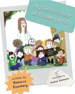My Second Year of Kindergarten - Eisenberg, Rebecca