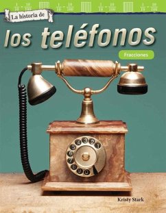 La Historia de Los Teléfonos - Stark, Kristy