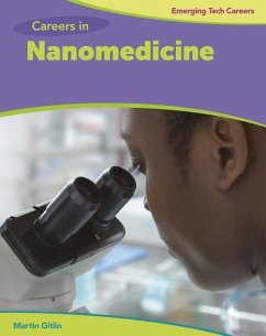 Careers in Nanomedicine - Gitlin, Martin