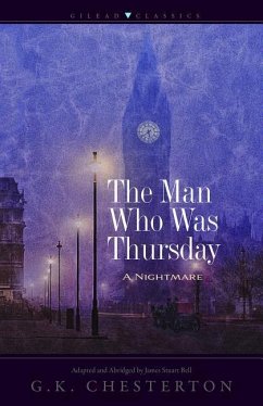 The Man Who Was Thursday - Chesterton, G K