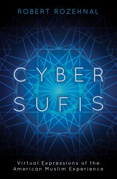 Cyber-Sufis - Rozehnal, Robert