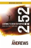 2: 52 Learning To Grow On Purpose: Lessons from Jesus' hidden years