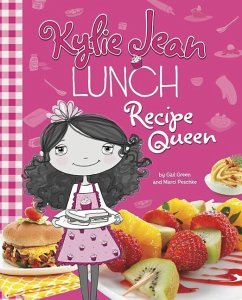Lunch Recipe Queen - Green, Gail; Peschke, Marci