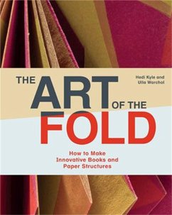 The Art of the Fold - Kyle, Hedi;Warchol, Ulla