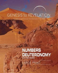 Genesis to Revelation: Numbers, Deuteronomy Participant Book - Barr, Wayne