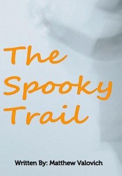 The Spooky Trail - Valovich, Matthew