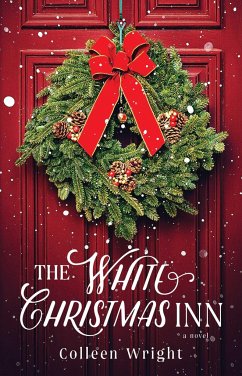 The White Christmas Inn - Wright, Colleen