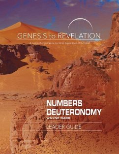 Genesis to Revelation: Numbers, Deuteronomy Leader Guide - Barr, Wayne
