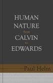 Human Nature from Calvin to Edwards
