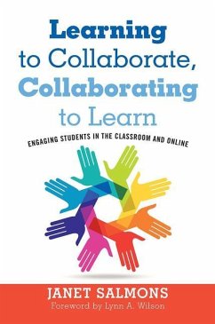 Learning to Collaborate, Collaborating to Learn - Salmons, Janet