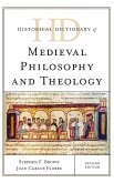 Historical Dictionary of Medieval Philosophy and Theology